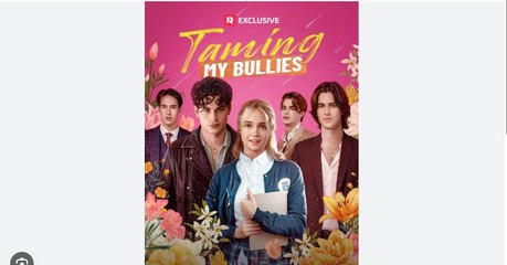 Taming My Bullies English Sub
