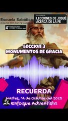 RECUERDA - Martes 14 de Octubre - Lección 3 - MONUMENTOS DE GRACIA