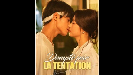 Dompté Par La Tentation - Full