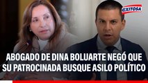 Abogado de Dina Boluarte negó que su patrocinada busque asilo político o se fugue del país: 