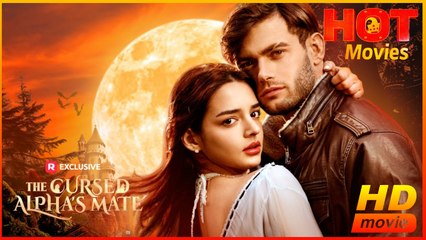 The Cursed Alpha's Mate | Full Movie HD - Best Drama ShortFilms Hot Female Romance Sweet Romance Fantasy Intimate Opposites Attract Romantic Sexual-Awakening Steamy USA Bar Forest Mansion Contemporary All Ages Alpha Damsel Luna Possessive Wallflower Werew