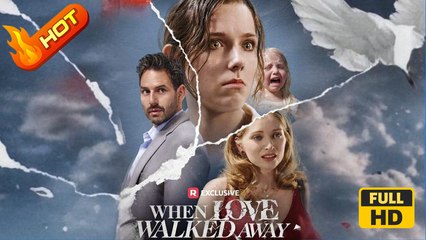 When Love Walked Away | Full Movie HD - Samantha Drews Tyler Courtad Haley Lohrli Christian Howard Mother-and-Daughter Shocking Ethical USA Street Hospital Villa Contemporary All Ages CEO Morals & Ethics Coma