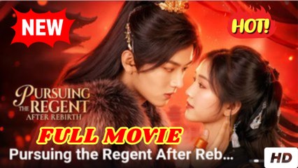 Pursuing The Regent After Rebirth Full