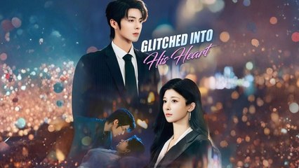 Glitched Into His Heart - Full Movie