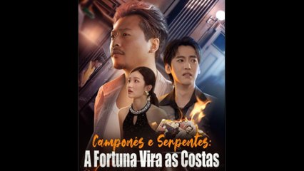 Camponês e Serpentes A Fortuna Vira as Costas