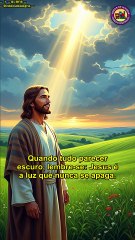Quando tudo parecer escuro — ✝ — #Jovenspregadores #espiritualidade #Deus #motivacao #religiao #Fé #AmorDeCristo #Gratidão — @videosdealegria — By:RF® —