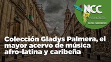 Colección Gladys Palmera, el mayor acervo de música afro-latina y caribeña