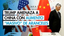 Trump amenaza a China con aumento 