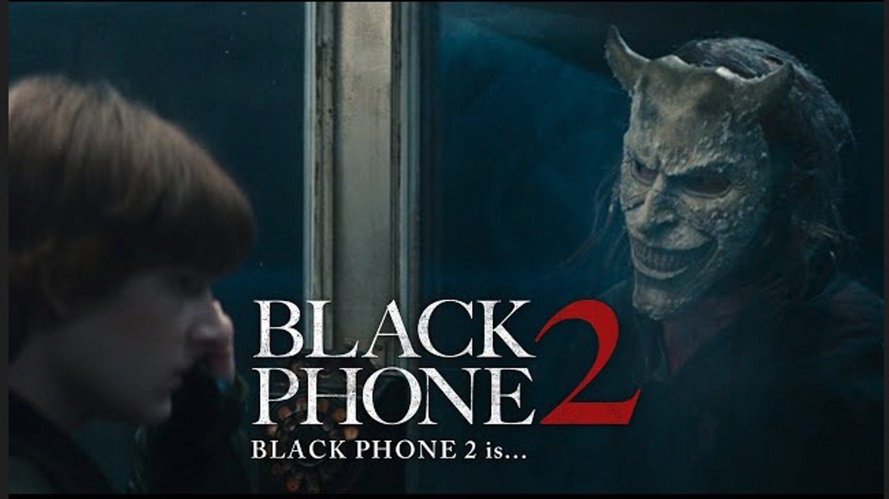 Black Phone 2 | 'Black Phone 2 Is...' - Ethan Hawke, Mason Thames, Madeleine McGraw