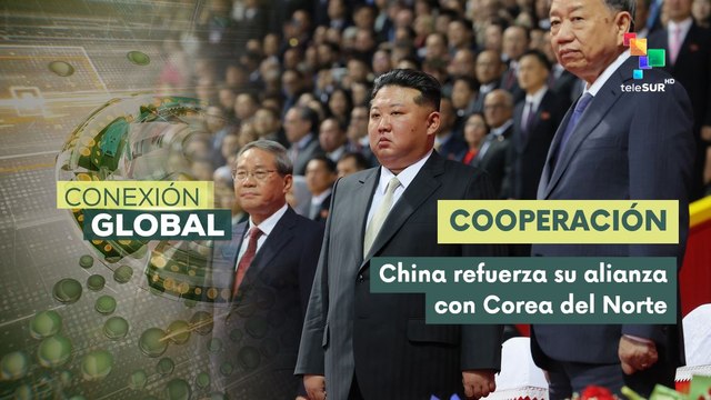 Beijing y Pyongyang fortalecen lazos de cooperación