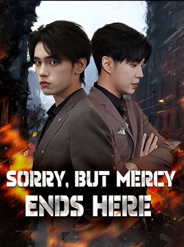 Sorry but Mercy Ends Here - Drama FULL MOVIES ENGLISH SUB