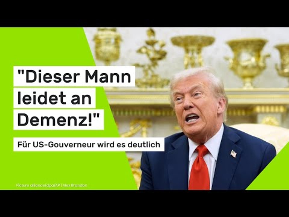 US-Gouverneur über Trump: 'Dieser Mann leidet an Demenz!'