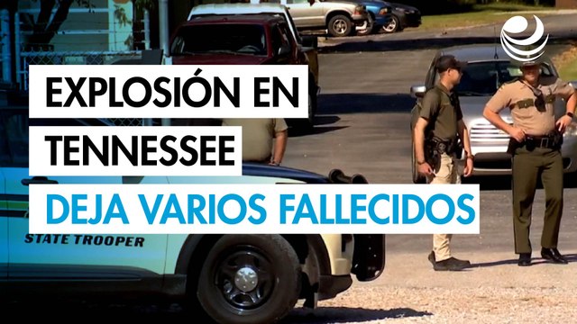 Explosión en fábrica de explosivos de Tennessee deja varios muertos y desaparecidos