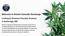 Alaska Cannabis Exchange | Herb shop in Anchorage AK