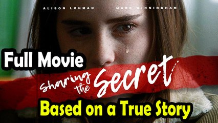 Sharing the Secret (2000) Full Movie HD - Based on a True Story