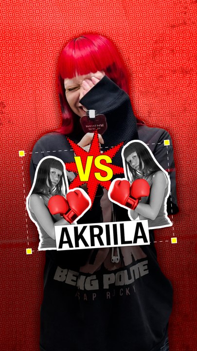 Akriila VS. Akriila