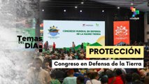Segundo día del Congreso Mundial en Defensa de la Madre Tierra