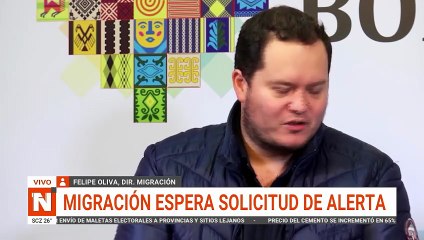 MIGRACIÓN SOBRE ORDEN DE APRHENSIÓN CONTRA PDTE. DE YPFB