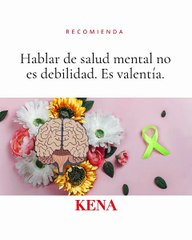 La Salud Mental: El Pilar del Bienestar de la Mujer | Kena