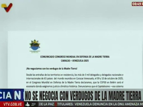 Congreso Mundial en Defensa de la Madre Tierra no negocia con verdugos del colapso climático