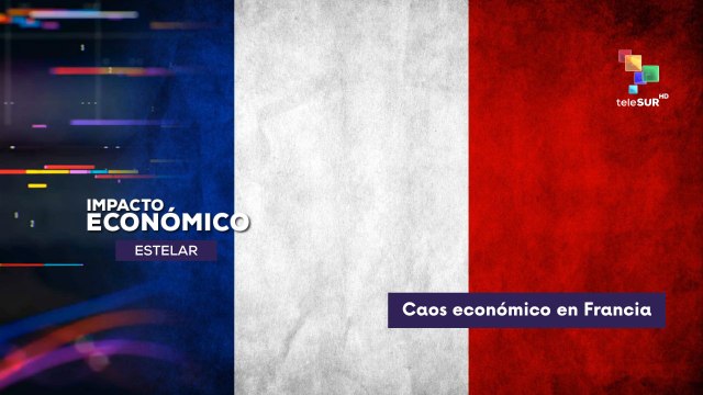 Francia se encuentra en un momento de gran incertidumbre IMPACTO ECONÓMICO ESTELAR 10-10-2025
