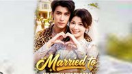 MARRIED TO MY RUTHLESS TYCOON English Sub