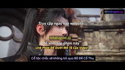 Đấu Phá Thương Khung Phần 5 Tập 169 Vietsub Thuyết Minh Tiếng Việt