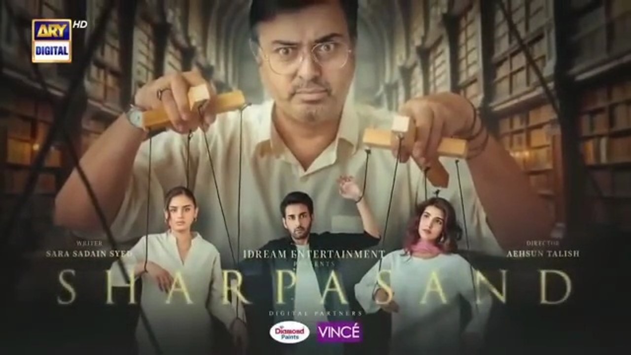 SharPasand Episode 3 | 11th October 2025 | [ENG SUB] ARY Digital