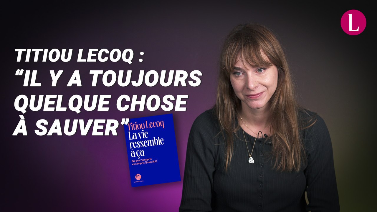 Titiou Lecoq : "Il y a toujours quelque chose ou quelqu'un à sauver"
