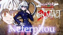 HUNTER x HUNTER NEN x IMPACT - Neferpitou Trailer