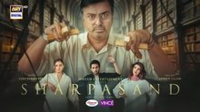 SharPasand Episode 3 | 11 October 2025 | [ENG SUB] ARY Digital Drama