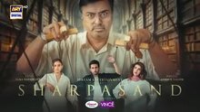 SharPasand Episode 4 | 11 October 2025 | [ENG SUB] ARY Digital Drama