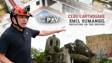 Cebu Earthquake - Mga ulat ni Emil Sumangil mula sa ground zero | POV