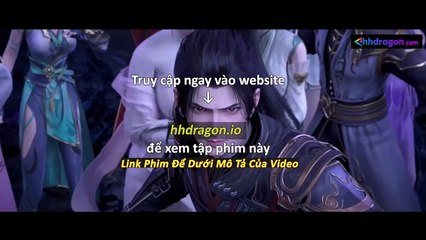 Đấu Phá Thương Khung Phần 5 Tập 169 Vietsub Thuyết Minh Tiếng Việt