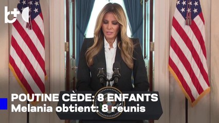 Melania Trump dit que Poutine a exaucé ses prières pour les enfants ukrainiens