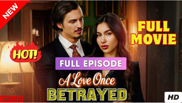 🧡🍏 🔥 [TOP MOVIE] A Love Once Betrayed - full