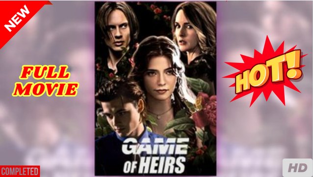 🧡🍏 🔥 Game Of Heirs full