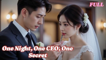 One Night, One CEO, One Secret - Full Movie, Short Drama, Film, Movie