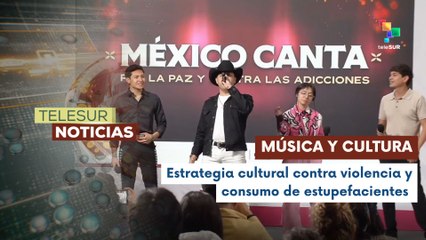 México integra la cultura en estrategia contra la violencia