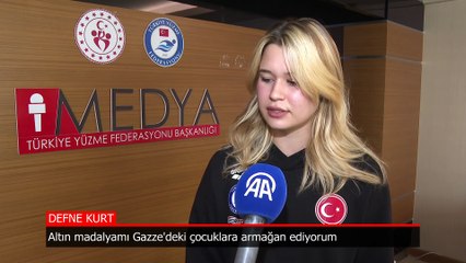 Defne Kurt: Altın madalyamı Gazze'deki çocuklara armağan ediyorum