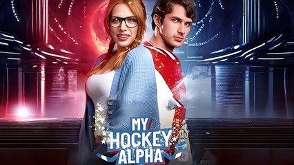 My Hockey Alpha💖Full Movie, Short Drama, Film, Movie