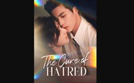 The Cure of Hatred (Moboreels) (1)