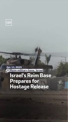 Israel's Reim Base Prepares For Hostage Release