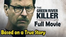 The Capture of the Green River Killer (2008) Based on a True Story
