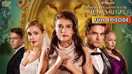 Mistaken As His Mate The Luna's Regret & Detailed Version