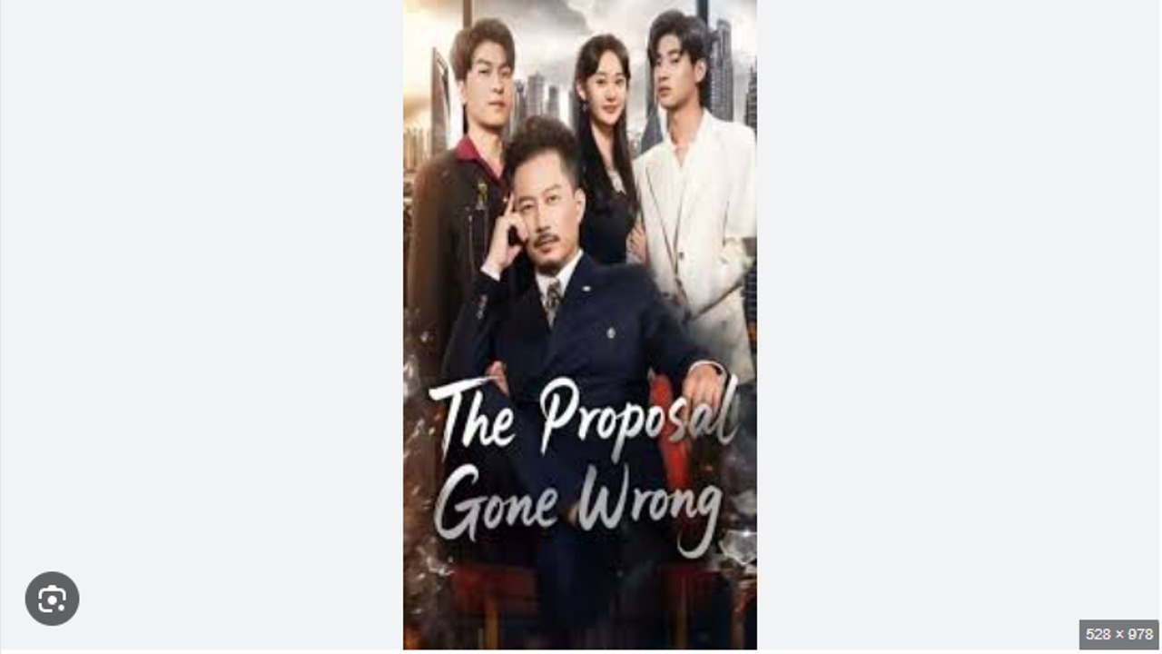 The Proposal Gone Wrong Part 1 English Sub - video Dailymotion