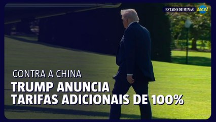 Trump anuncia tarifas adicionais de 100% contra a China