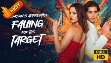 Assassin's Apprentice Falling For The Target - FULL MOVIES ENGLISH SUB