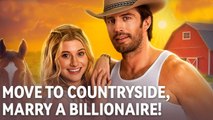 Move to Countryside, Marry a Billionaire (2025) - FULL - Dramabox