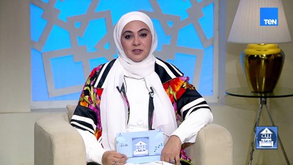 تعرف على مناسك العمرة.. وازاي نحمي أولادنا من التنمر| بيت دعاء